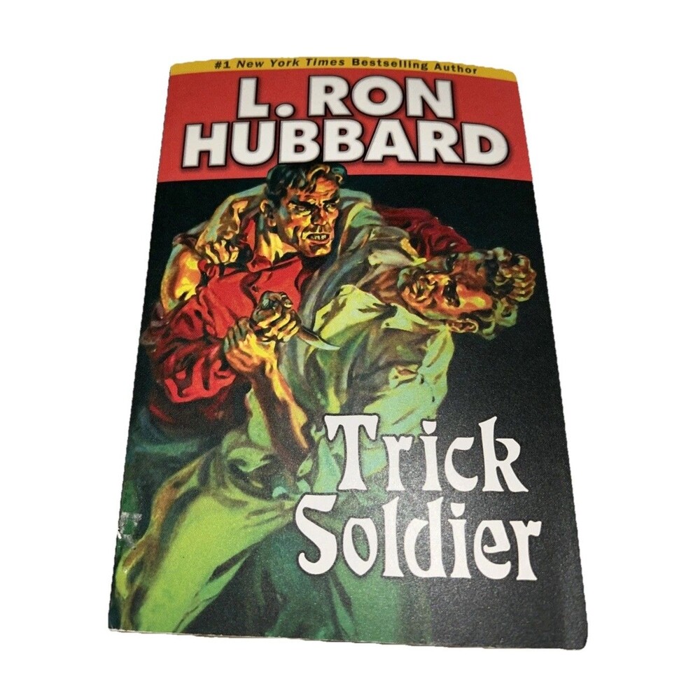 L. Ron Hubbard Trick Soldier Paperback